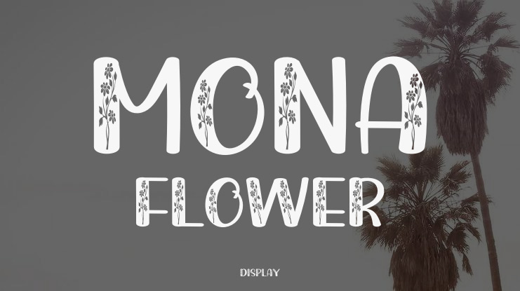 Mona Flower Font