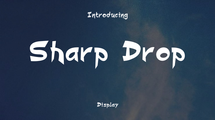 Sharp Drop Font Family