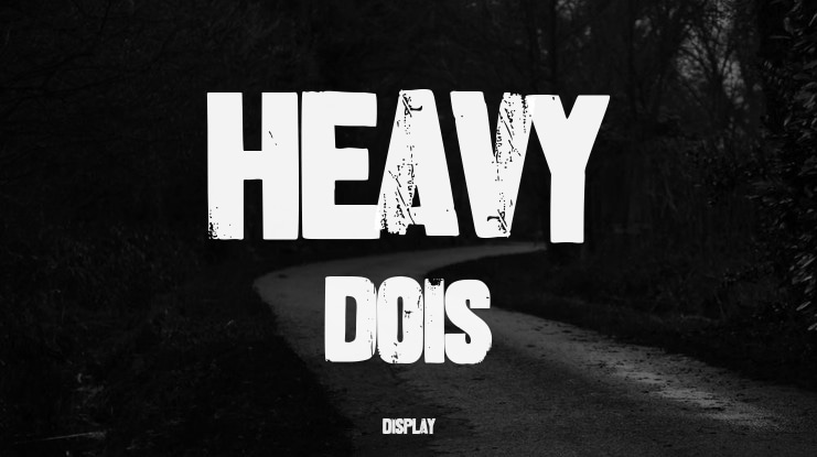 Heavy Dois Font