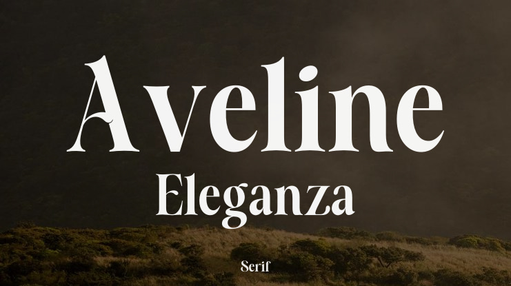 Aveline Eleganza Font