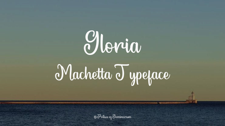 Gloria Machetta Font
