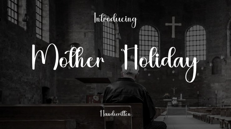Mother  Holiday Font