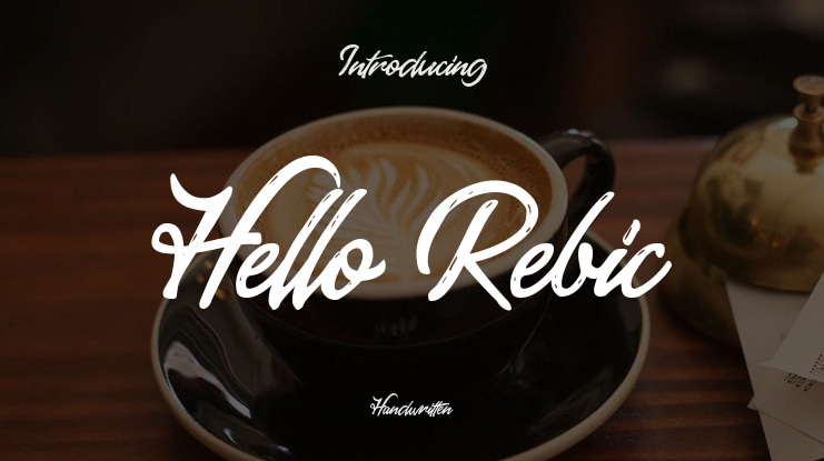 Hello Rebic Font