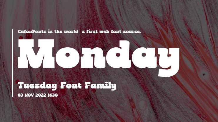 Monday Tuesday Font