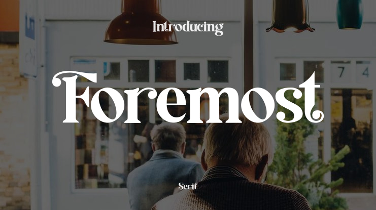 Foremost Font Family