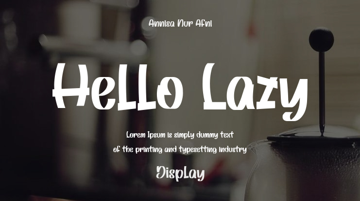 Hello Lazy Font