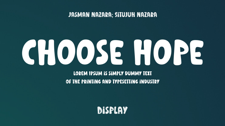 Choose Hope Font