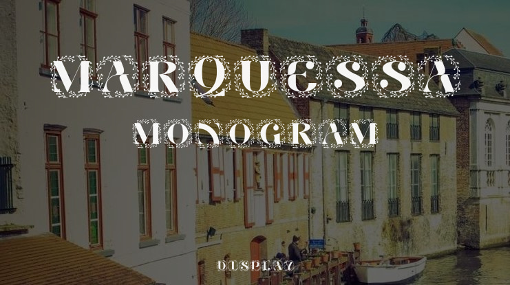 Marquessa Monogram Font