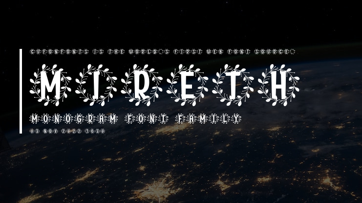 Mireth Monogram Font