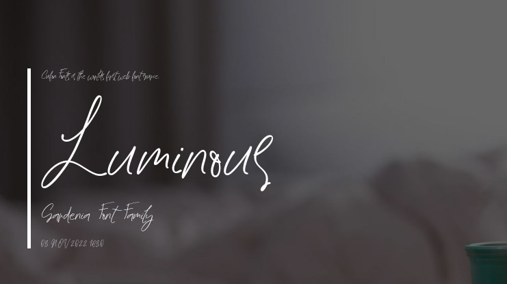 Luminous Gardenia Font