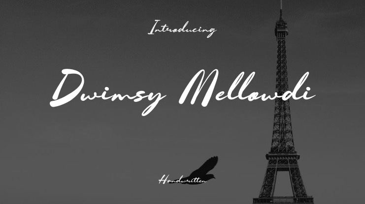 Dwimsy Mellowdi Font