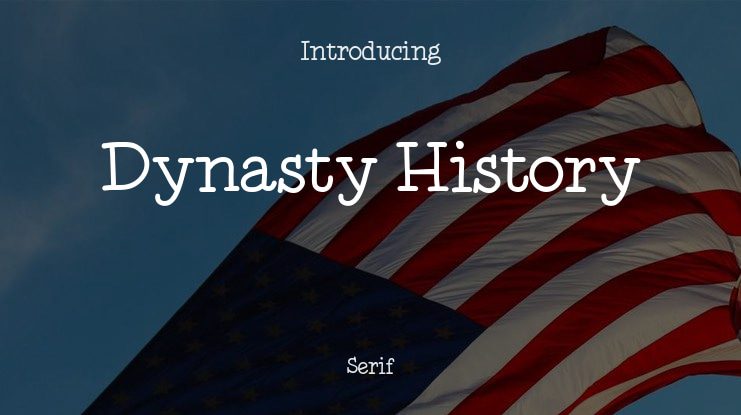 Dynasty History Font Family