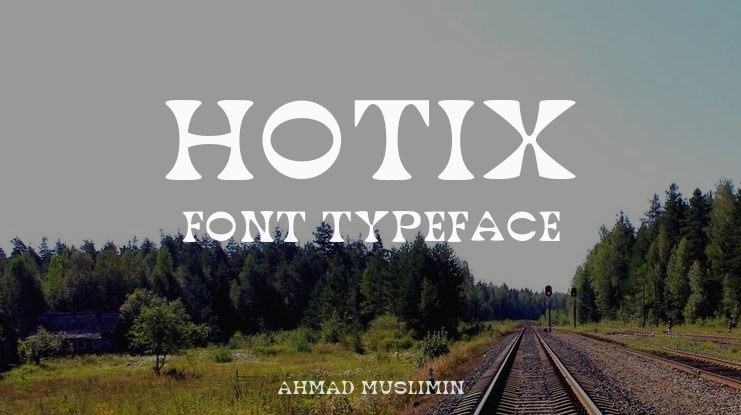 HOTIX Font
