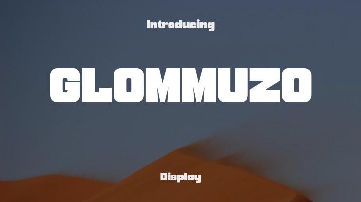 GLOMMUZO Font