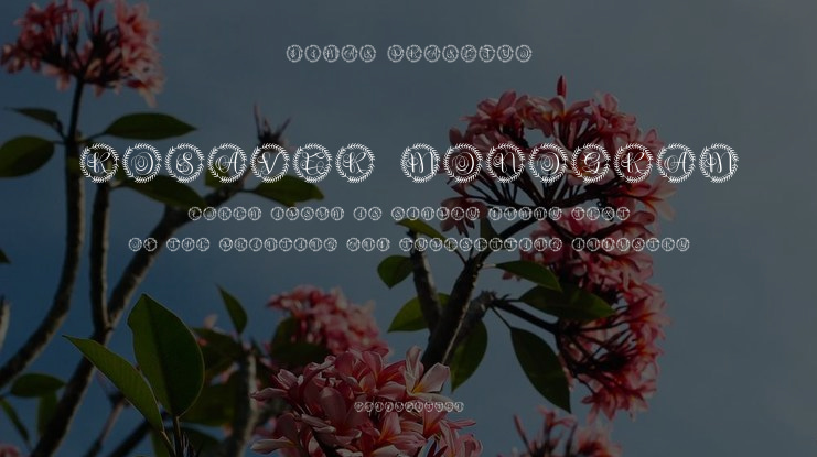 Rosaver Monogram Font