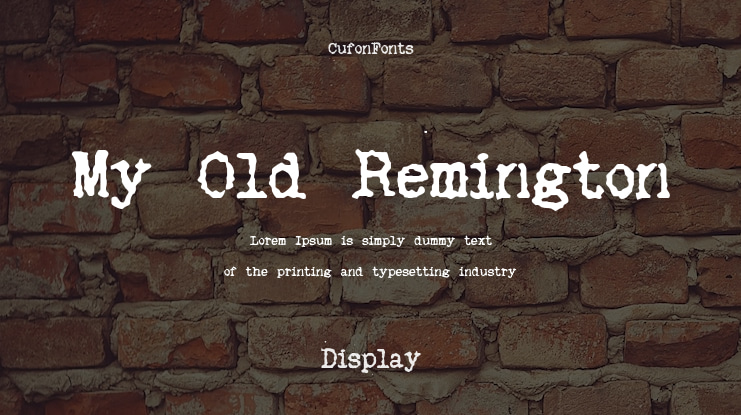 My Old Remington Font