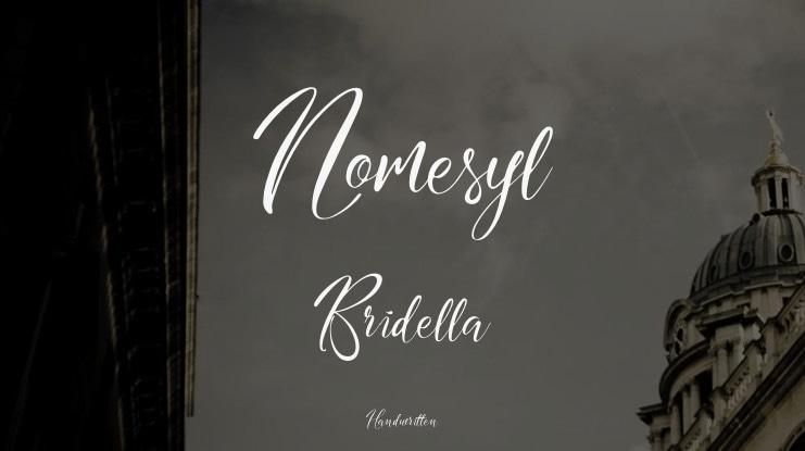 Nomesyl Bridella Font