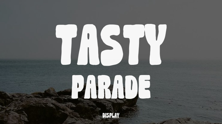 Tasty Parade Font Family