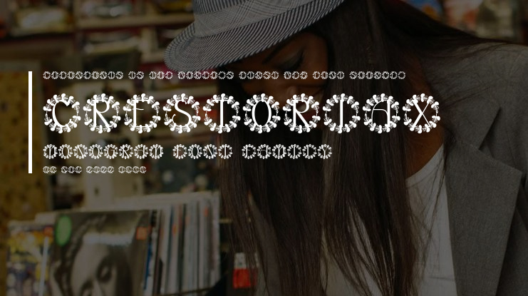 Crestoriax Monogram Font