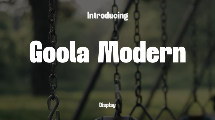 Goola Modern Font