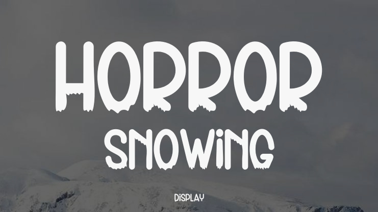 Horror Snowing Font