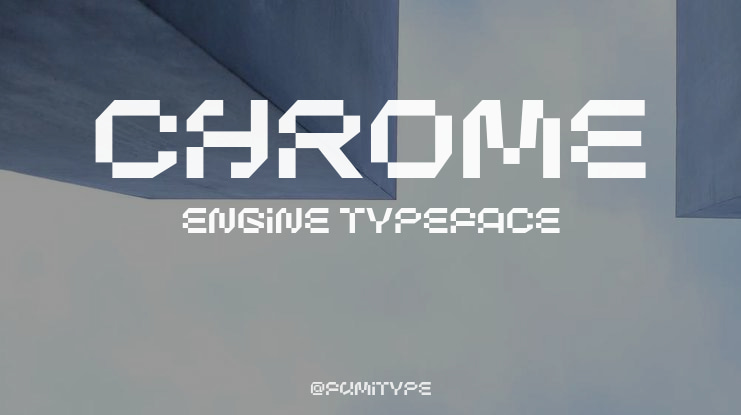 Chrome Engine Font