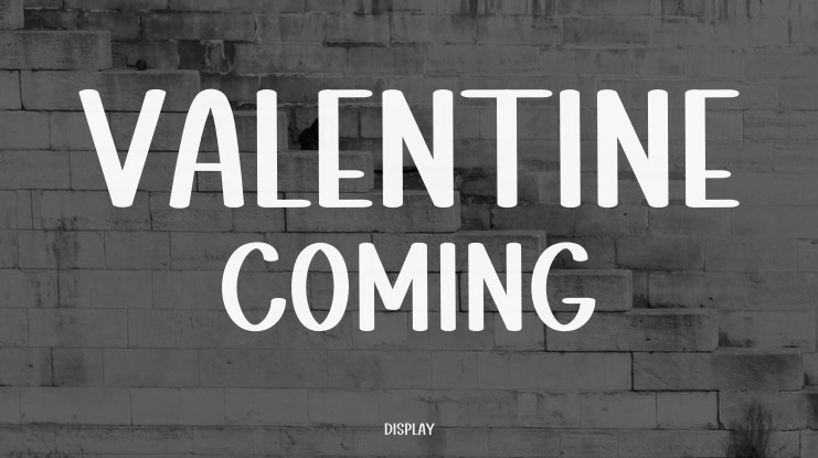 Valentine Coming Font