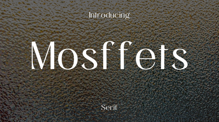 Mosffets Font