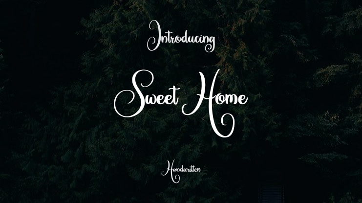 Sweet Home Font