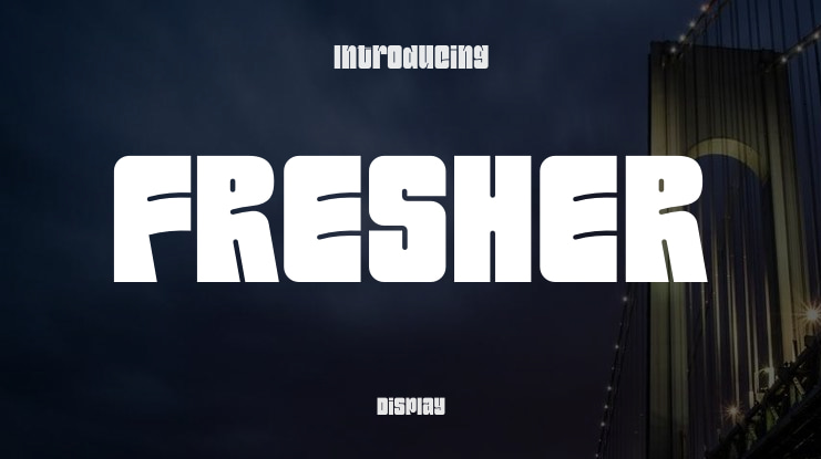 FRESHER Font