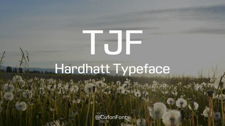 TJF Hardhatt Font Family