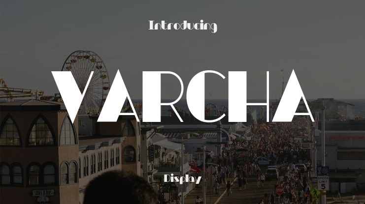 VARCHA Font