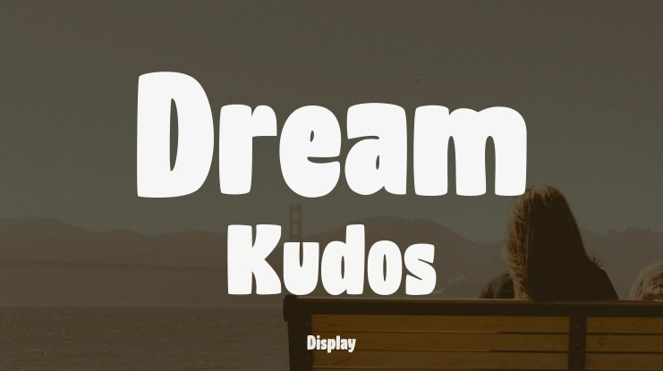 Dream Kudos Font