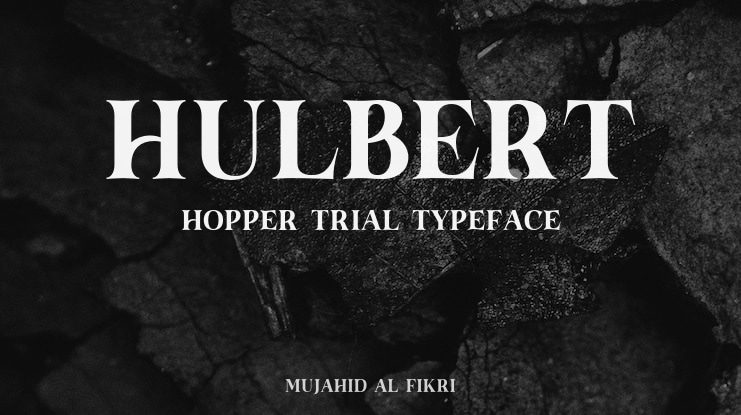 Hulbert Hopper Trial Font