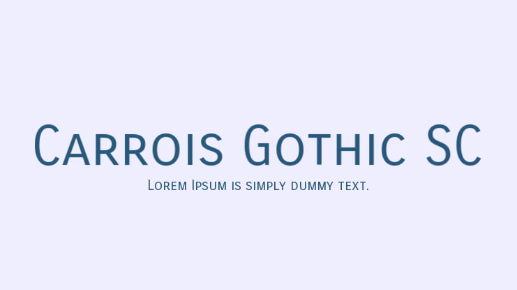 Carrois Gothic SC Font