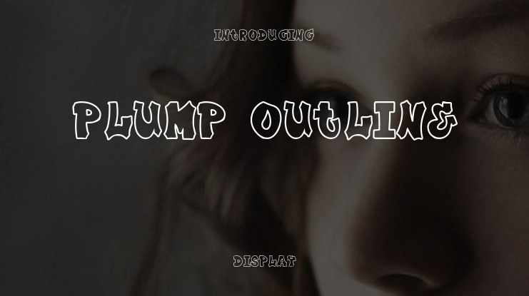 Plump Outline Font