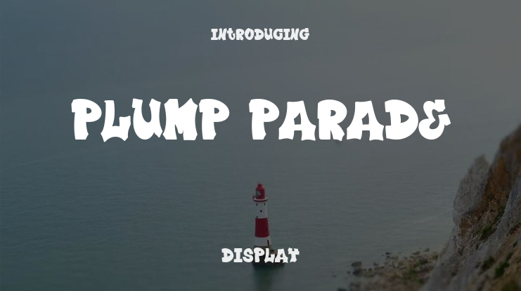 Plump Parade Font