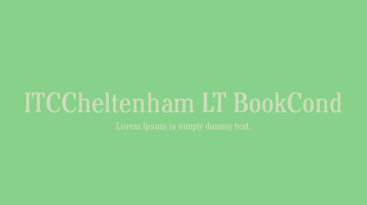ITCCheltenham LT BookCond Font