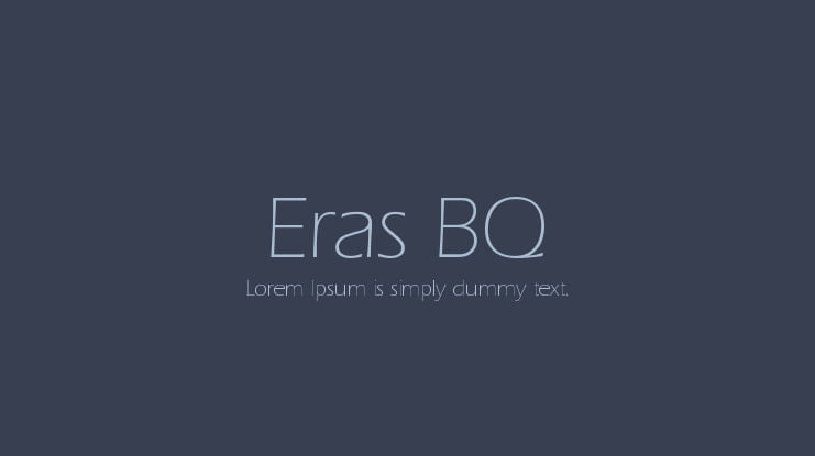 Eras BQ Font Family