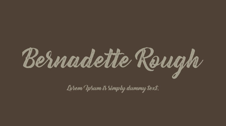 Bernadette Rough Font