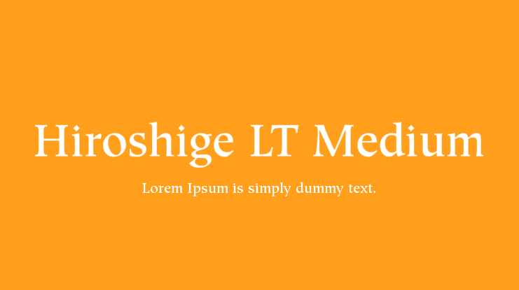 Hiroshige LT Medium Font