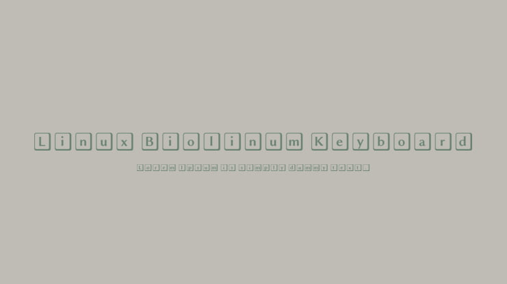 Linux Biolinum Keyboard Font Family