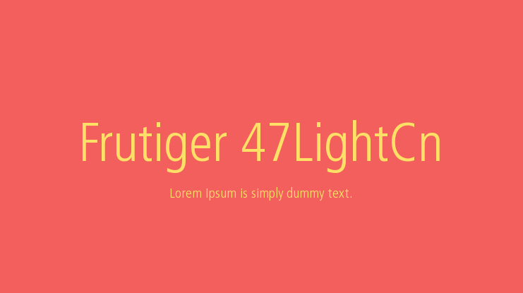Frutiger 47LightCn Font