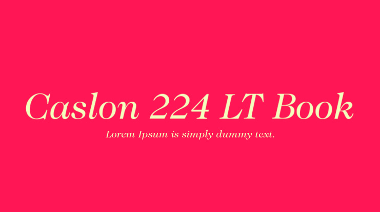 Caslon 224 LT Book Font