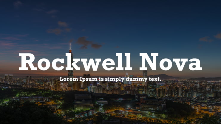 Rockwell Nova Font Family Download Free For Desktop Webfont