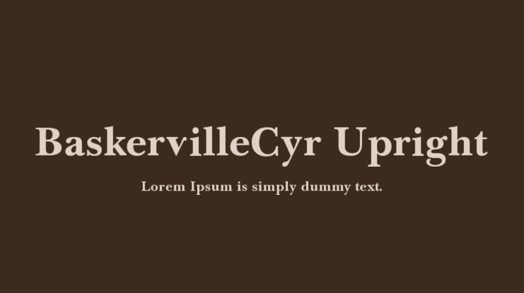 BaskervilleCyr Upright Font