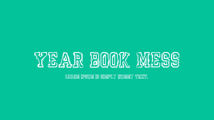 Year Book Mess Font