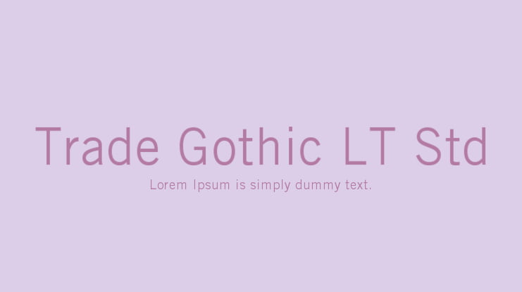 Trade Gothic LT Std Font Family