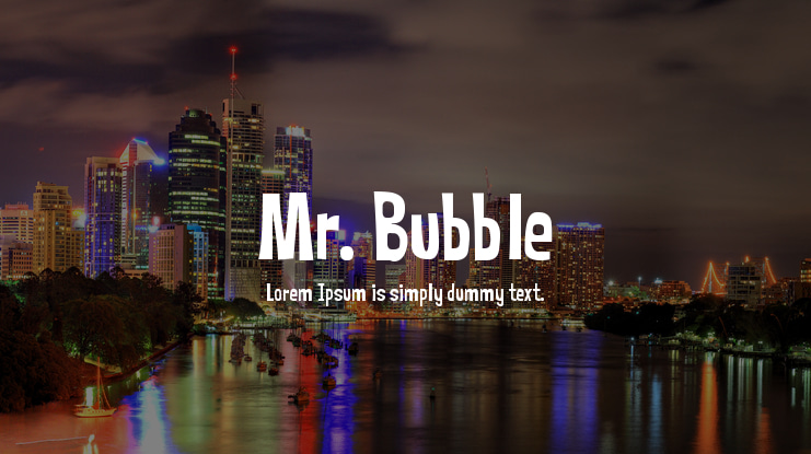 Mr. Bubble Font