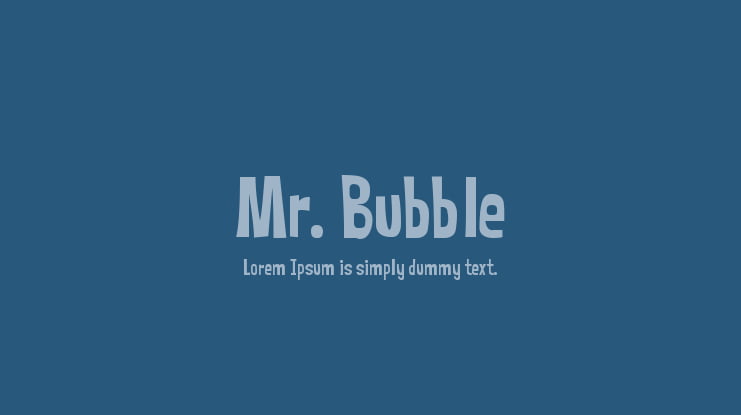 Mr. Bubble Font